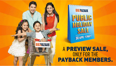 Big Bazaar Holiday Public Sale  april  may