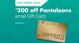 Pantaloons gift card amazon loot