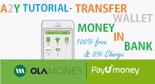 ay tutorial transfer ola payunmoney wallet money in bank