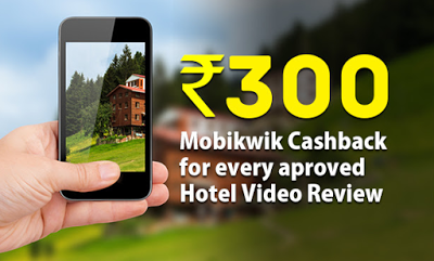 holidayiq loot get rs mobikwik paytm cash for hotel video review