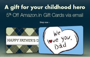 Amazon fathers day offer Get upto Rs  off on amazon gift cards email