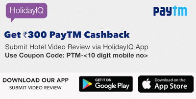 paytm holidayIQ loot offer rs free cash