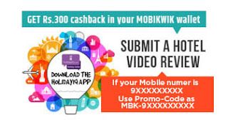 holidayIQ mobikwik free rs loot offer