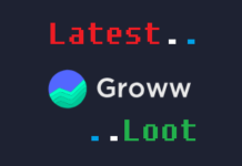 Groww App Loot