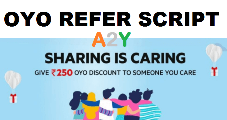 OYO Refer Script